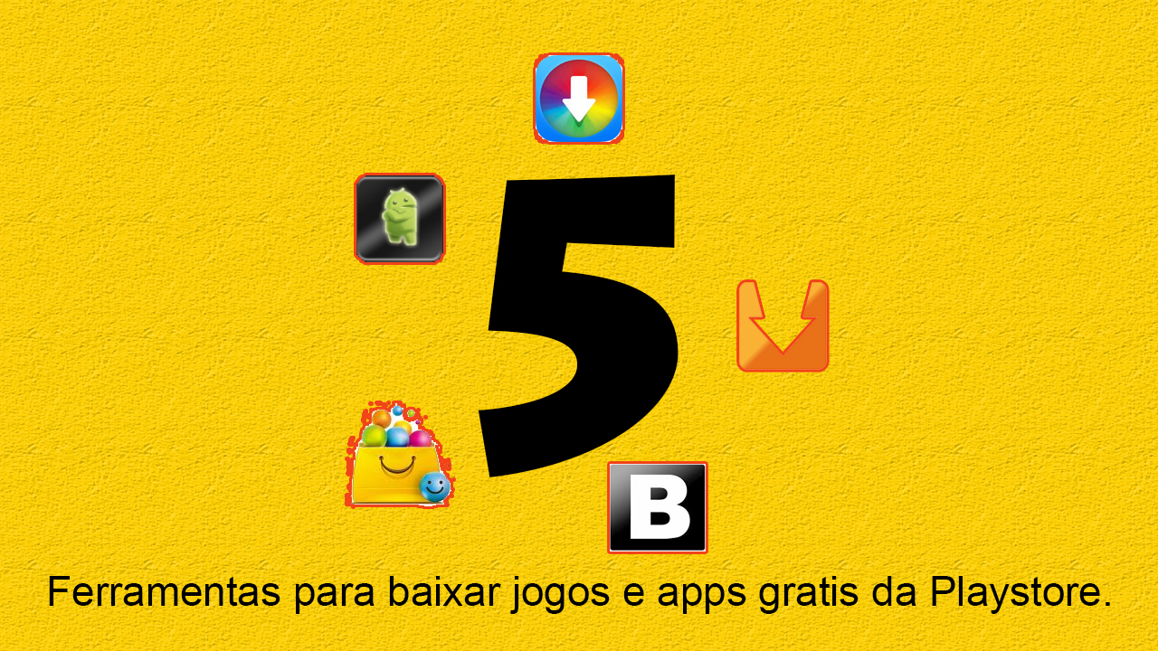 Download 5 ferramentas para baixar jogos e aplicativos gratis da Playstore.