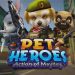 Download Action of Mayday: Pet Heroes v1.0.4 MOD APK [Money / Ammo]