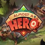 Download Almost a Hero v5.7.0 MOD APK [Dinheiro Infinito]