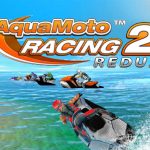 Download Aqua Moto Racing 2 Redux v1.0 MOD APK [Unlimited Money]