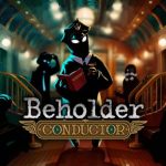 beholder-conductor-v1-0-62-mod-apk-dinheiro-infinito