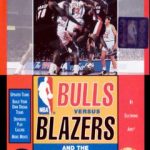 bulls-versus-blazers-and-the-nba-playoffs