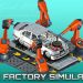 Download Car Factory Simulator v70.0 MOD APK – DINHEIRO INFINITO