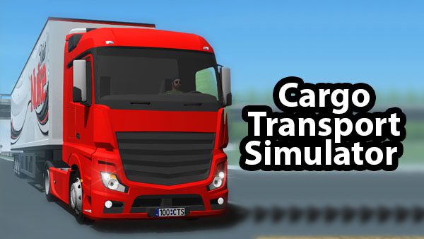 Download Cargo Transport Simulator v1.16.4 MOD APK [Dinheiro Infinito]