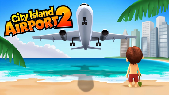 Download City Island: Airport 2 v1.4.7 MOD APK [Money]