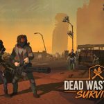 Download Dead Wasteland Survival RPG v1.0.7.273 MOD APK – MEGA MODIFICADO
