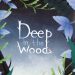 deep-in-the-woods-v1-0-26-full-apk-versao-completa