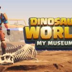 Download Dinosaur World My Museum v0.88 MOD APK [Dinheiro Infinito]