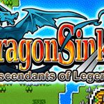 Download Dragon Sinker v1.1.0g MOD APK [Premium / Money]