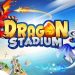 Download Dragon Stadium v1.10.3 MOD APK [Money]