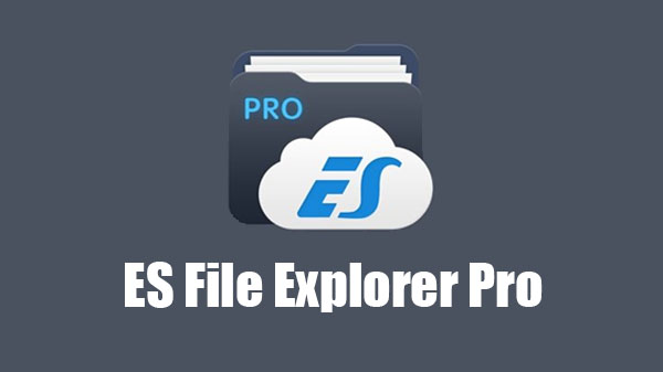 Download ES File Explorer Pro v1.1.4.1 MOD APK [Desbloqueado]