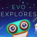 Download Evo Explores v1.3.4.0 MOD APK [Unlocked]
