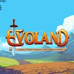Download Evoland v1.7.7 MOD APK [Dinheiro Infinito]