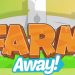 Download Farm Away! – Idle Farming v1.9.4 MOD APK [Money]