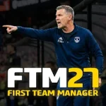 Download First Team Manager 2027 MOD APK v1.0.6 (Dinheiro Infinito)