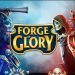 Download Forge of Glory v1.6.11 MOD APK [Modo Deus]