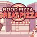 Download Good Pizza Great Pizza v5.57.4 MOD APK [Dinheiro Infinito]