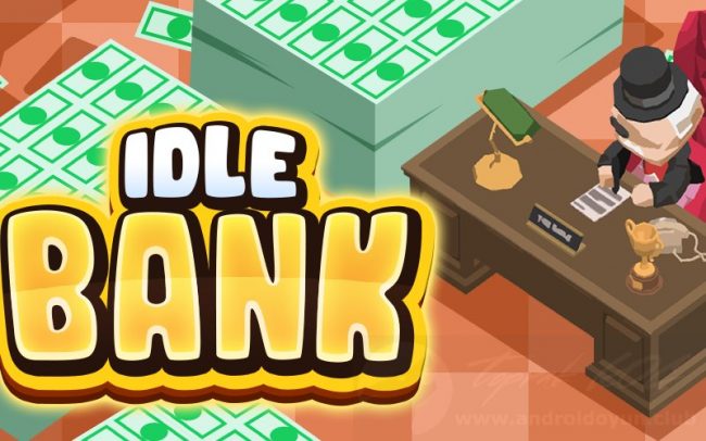 Download Idle Bank v1.2.5 MOD APK – DINHEIRO INFINITO