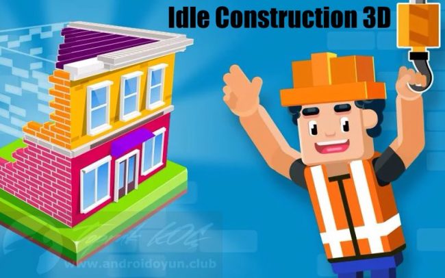 Download Idle Construction 3D v2.7.2 MOD APK – Para / Elmas MODIFICADO
