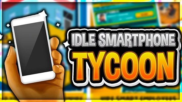 Download Idle Smartphone Tycoon v1.1.1 MOD APK [Dinheiro Infinito]