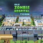 Download Idle Zombie Hospital Tycoon v1.9.10 MOD APK [Dinheiro Infinito]