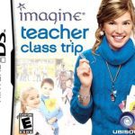 Download Imagine: Teacher - Class Trip