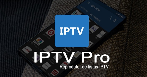 Download IPTV Pro v7.1.6 MOD APK [Verificação licença removida]