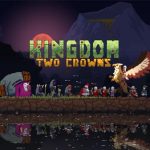 Download Kingdom Two Crowns v2.4.0 MOD APK [Desbloqueado]