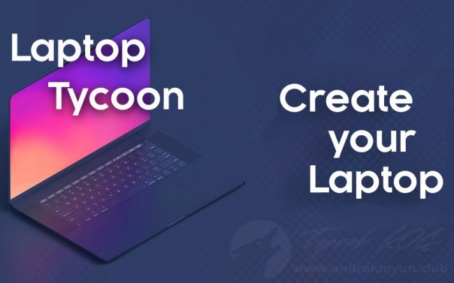 Download Laptop Tycoon v1.0.12 MOD APK – MEGA MODIFICADO
