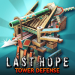 Download Last Hope TD MOD APK v4.5 (Dinheiro Infinito)
