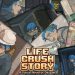 Download Life Crush Story v2.0.7 MOD APK – DINHEIRO INFINITO