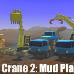 little-crane-2-mud-play-v2-02-full-apk-versao-completa