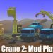 little-crane-2-mud-play-v2-02-full-apk-versao-completa