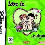 Download Love Is... ...in Bloom - The Flower Shop Garden (EU)