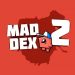 Download Mad Dex 2 v1.0.10 MOD APK [Money]