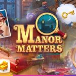 Download Manor Matters v6.9.0 MOD APK [Estrelas Infinitas]