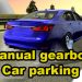 Download Manual gearbox Car parking v4.5.2 MOD APK [Dinheiro Infinito]