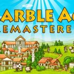 Download Marble Age Remastered v1.10 FULL APK – VERSÃO COMPLETA