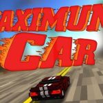 Download MAXIMUM CAR v0.0.6 MOD APK [Money / Energy / Unlocked]