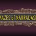 Download Mazes of Karradash 2 v1.0 Apk Full