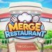 Download Merge Restaurant v2.8.2 MOD APK [Dinheiro Infinito]