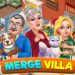 Download Merge Villa v1.50.590 MOD APK [Dinheiro Infinito]