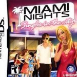 Download Miami Nights - Singles In The City (SQUiRE)