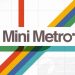 Download Mini Metro v2.57.1 MOD APK – TÜM DESBLOQUEADO