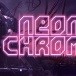 Download Neon Chrome v1.0.0.21 MOD APK [Money]