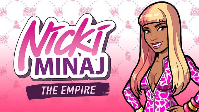 Download NICKI MINAJ: THE EMPIRE v1.2.0 Apk + Data Mod [Money]
