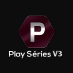 Download Play Séries V3 v3.9.4 APK – Novo app para assistir séries grátis