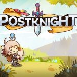 Download Postknight v2.2.56 MOD APK [God Mode]