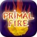 Download Primal Fire (MOD, HP/light) 1.0.1