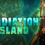 Download Radiation Island v1.2.3 MOD APK [Tudo Desbloqueado]